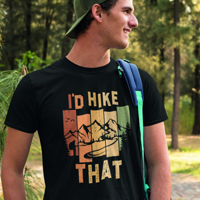 I'd Hike That T-Shirt